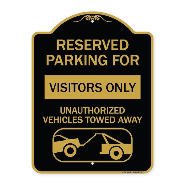 Reserved Parking for Visitors Only Unauthorized Vehicles Towed Away, A-DES-BG-1824-23070